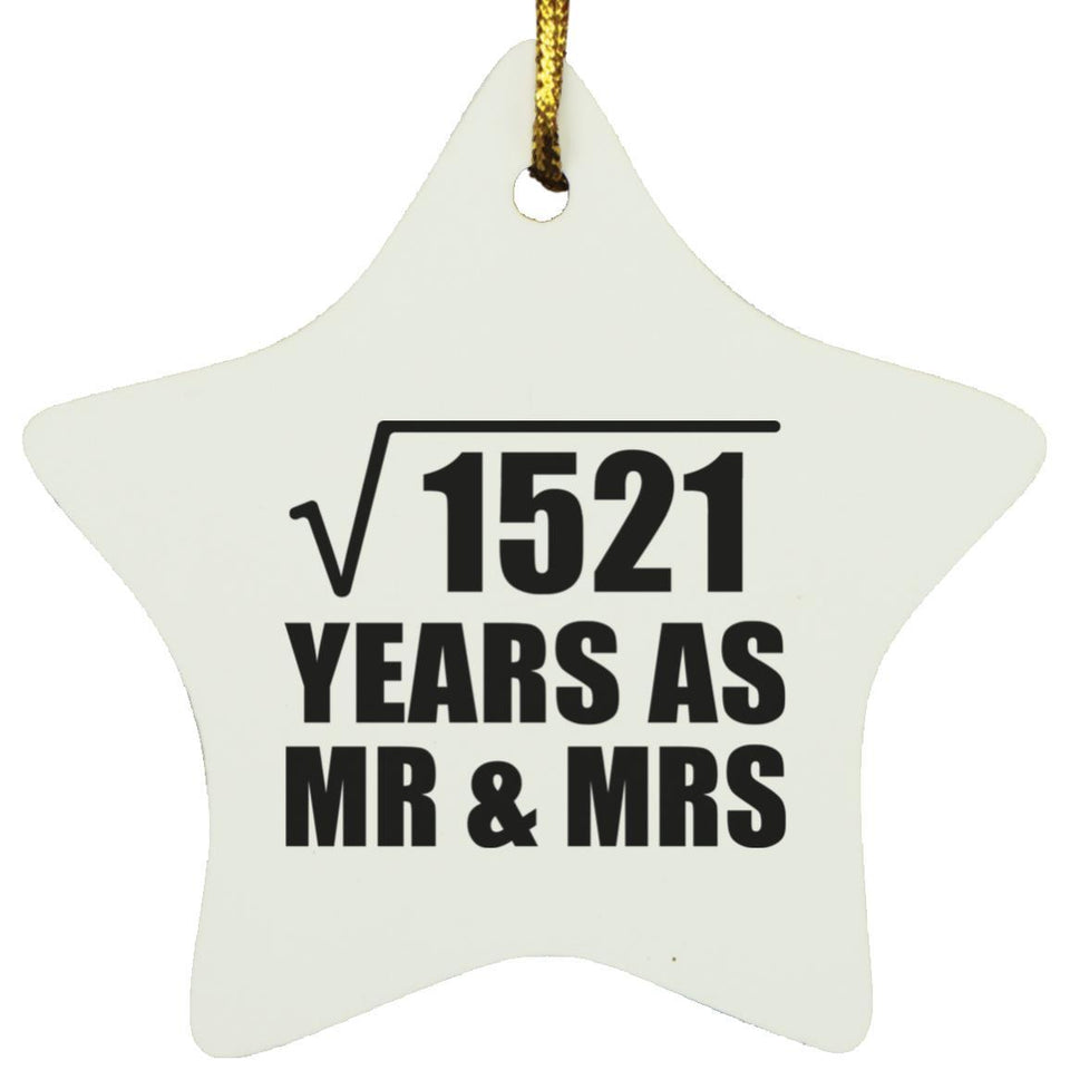 39th Anniversary Square Root of 1521 Years As Mr & Mrs - Star Ornament