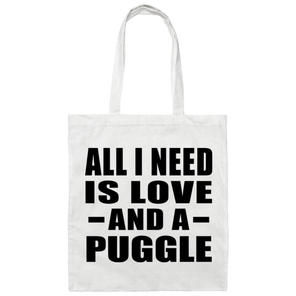 All I Need Is Love And A Puggle - Tote Bag White