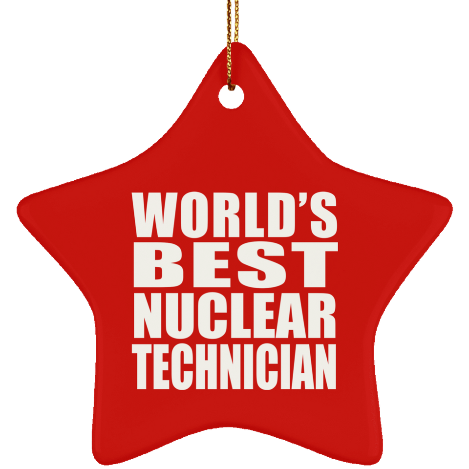 World's Best Nuclear Technician - Star Ornament