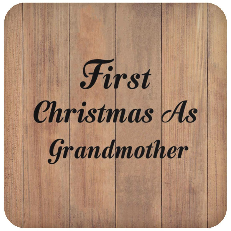 First Christmas As Grandmother - Drink Coaster C