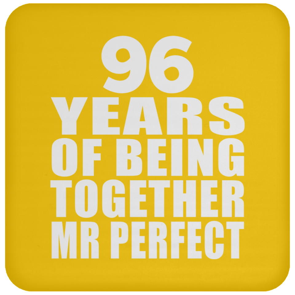96th Anniversary 96 Years Of Being Mr Perfect - Drink Coaster