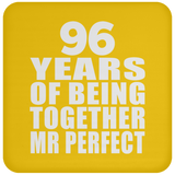 96th Anniversary 96 Years Of Being Mr Perfect - Drink Coaster