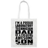 Proud Laboratory Technician Dad Of Awesome Son - Tote Bag White