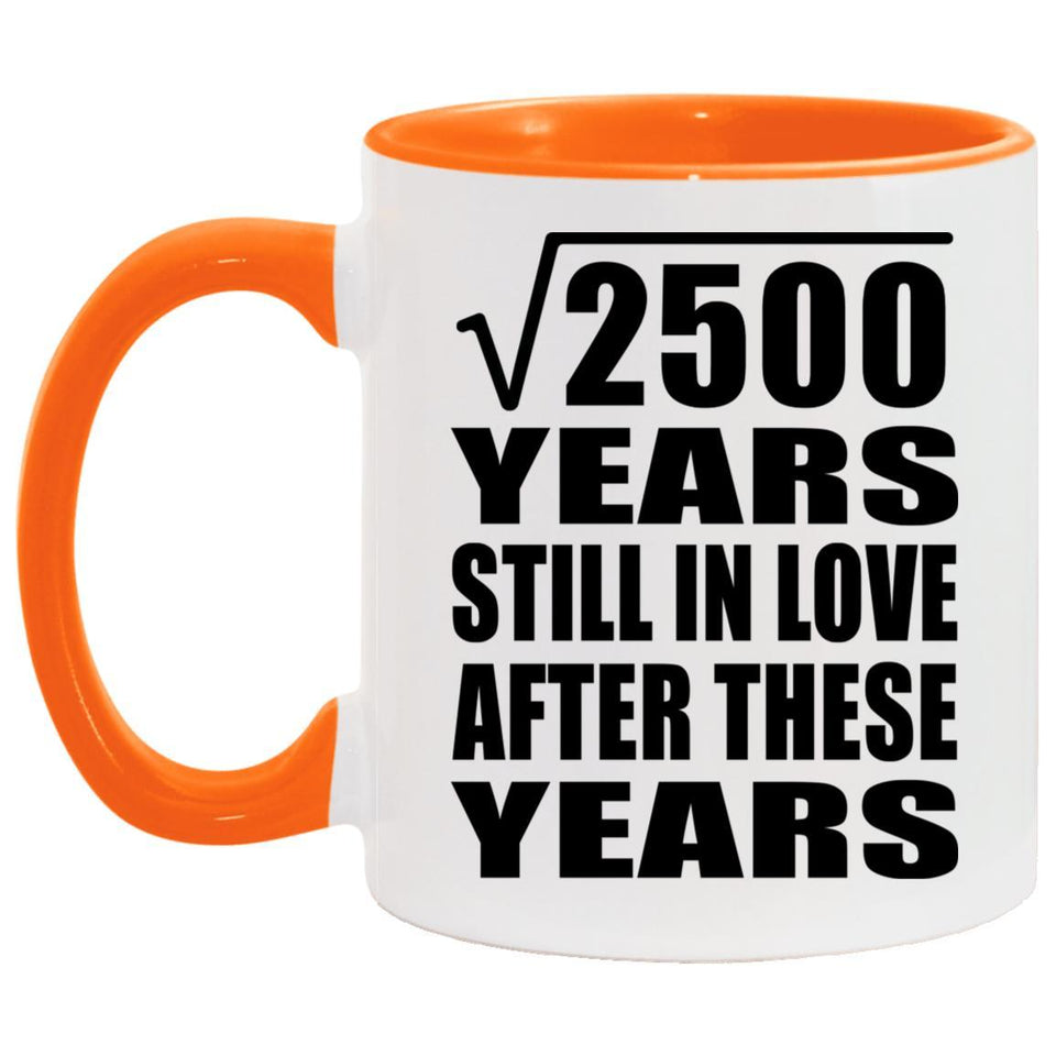 50th Anniversary Square Root of 2500 Years Still In Love - 11oz Accent Mug Orange
