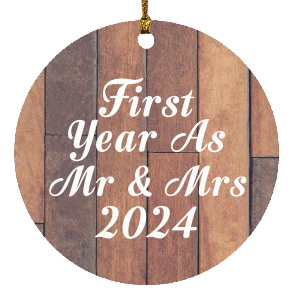 First Year As Mr & Mrs 2024 - Circle Ornament E