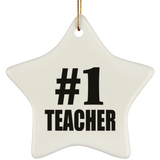 Number One #1 Teacher - Star Ornament