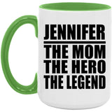 Jennifer The Mom The Hero The Legend - 15oz Accent Mug Green