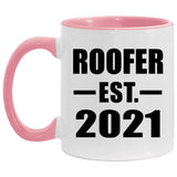 Roofer Established EST. 2021 - 11oz Accent Mug Pink