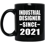 Industrial Designer Since 2021 - 11oz Coffee Mug Black