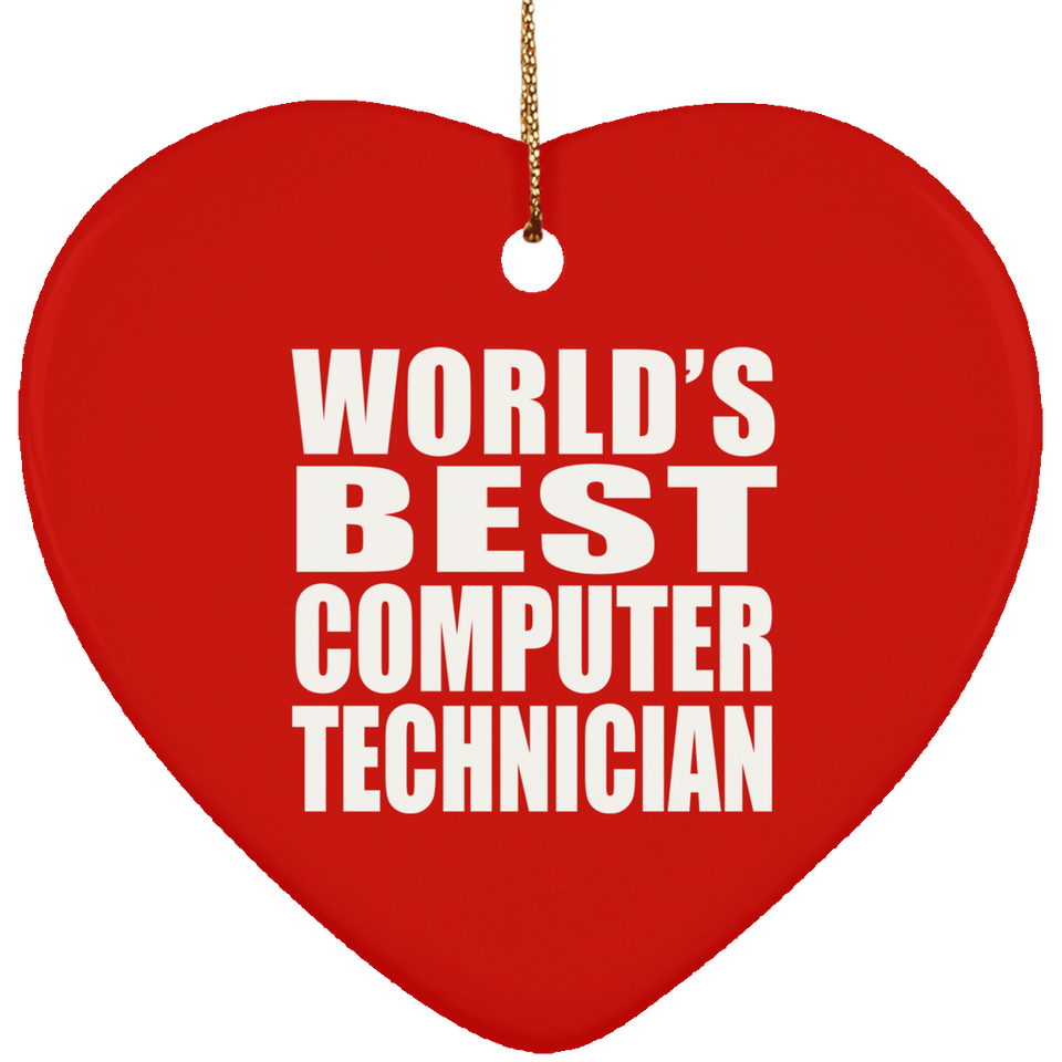 World's Best Computer Technician - Heart Ornament