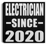 Electrician Since 2020 - Canvas Square