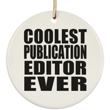 Coolest Publication Editor Ever - Circle Ornament