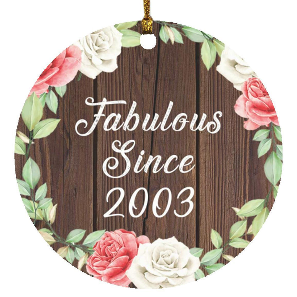 21st Birthday Fabulous Since 2003 - Circle Ornament A