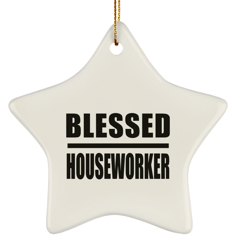 Blessed Houseworker - Star Ornament