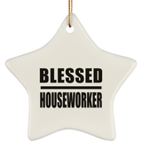 Blessed Houseworker - Star Ornament
