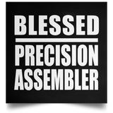 Blessed Precision Assembler - Poster Square