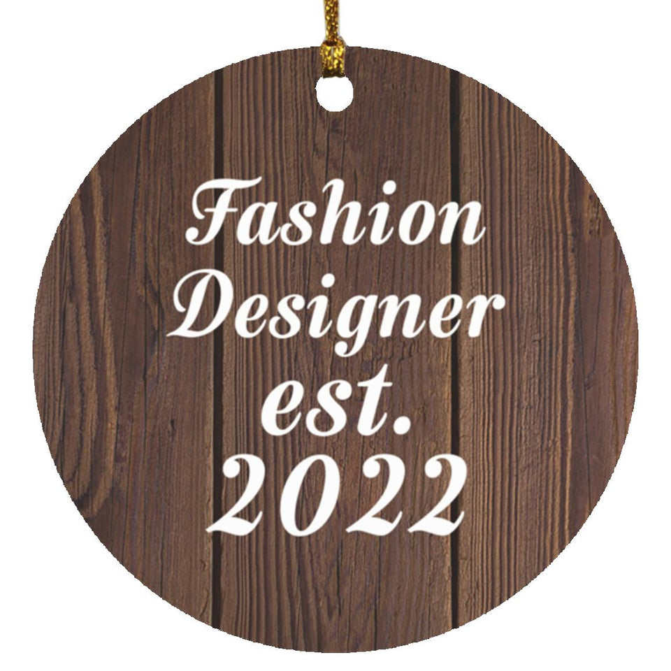 Fashion Designer Established Est. 2022 - Circle Ornament D