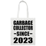 Garbage Collector Since 2023 - Tote Bag White