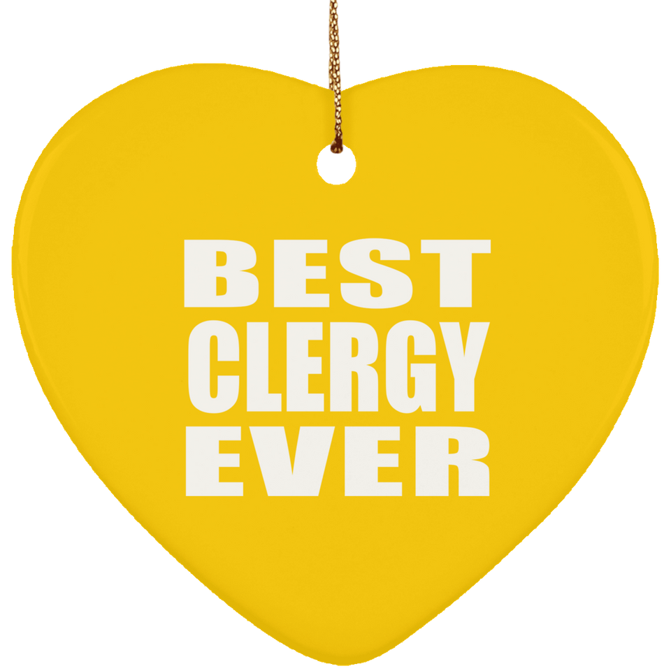 Best Clergy Ever - Heart Ornament