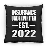 Insurance Underwriter Established EST. 2022 - Throw Pillow Black