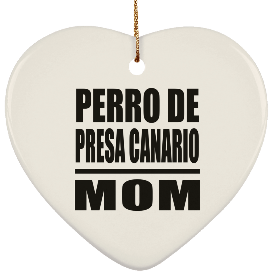 Perro De Presa Canario Mom - Heart Ornament