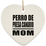 Perro De Presa Canario Mom - Heart Ornament