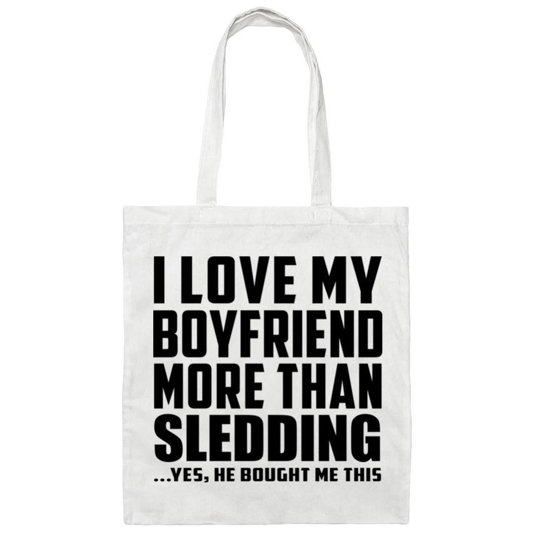 I Love My Boyfriend More Than Sledding - Tote Bag White