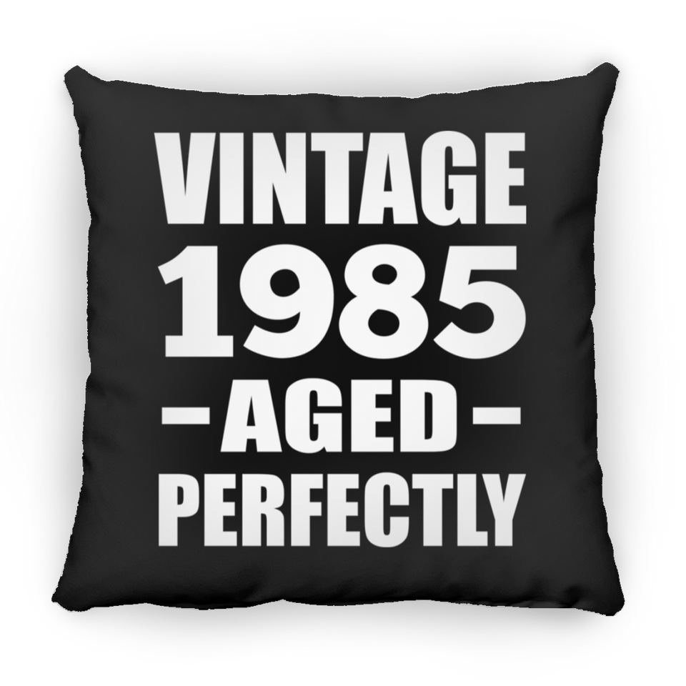 39th Birthday Vintage 1985 Aged Perfectly - Throw Pillow Black