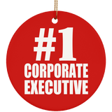 Number One #1 Corporate Executive - Circle Ornament