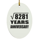 91st Anniversary Square Root of 8281 Years Anniversary - Oval Ornament