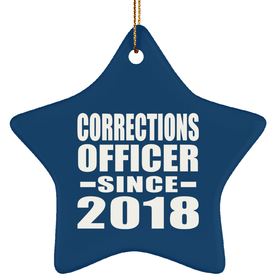 Corrections Officer Since 2018 - Star Ornament