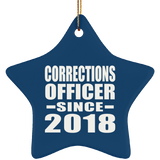 Corrections Officer Since 2018 - Star Ornament