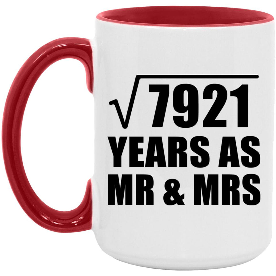 89th Anniversary Square Root of 7921 Years As Mr & Mrs - 15oz Accent Mug Red