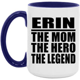 Erin The Mom The Hero The Legend - 15oz Accent Mug Purple