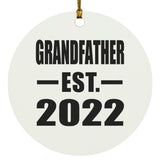Grandfather Established EST. 2022 - Circle Ornament