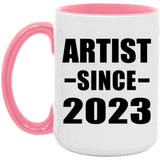 Artist Since 2023 - 15oz Accent Mug Pink