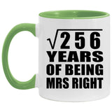 16th Anniversary Square Root of 256 Years of Being Mrs Right - 11oz Accent Mug Green
