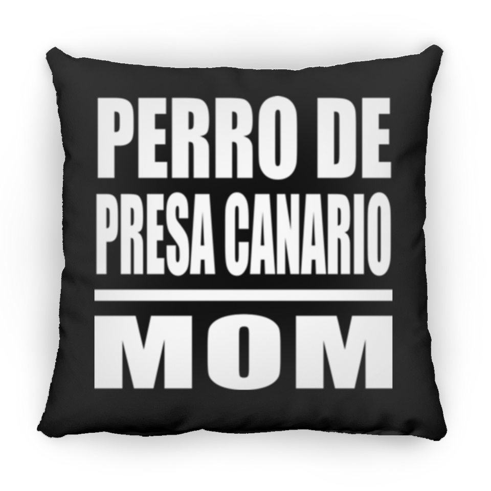 Perro De Presa Canario Mom - Throw Pillow Black