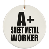 A+ Sheet Metal Worker - Circle Ornament