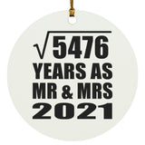 74th Anniversary Square Root of 5476 Years As Mr & Mrs 2021 - Circle Ornament