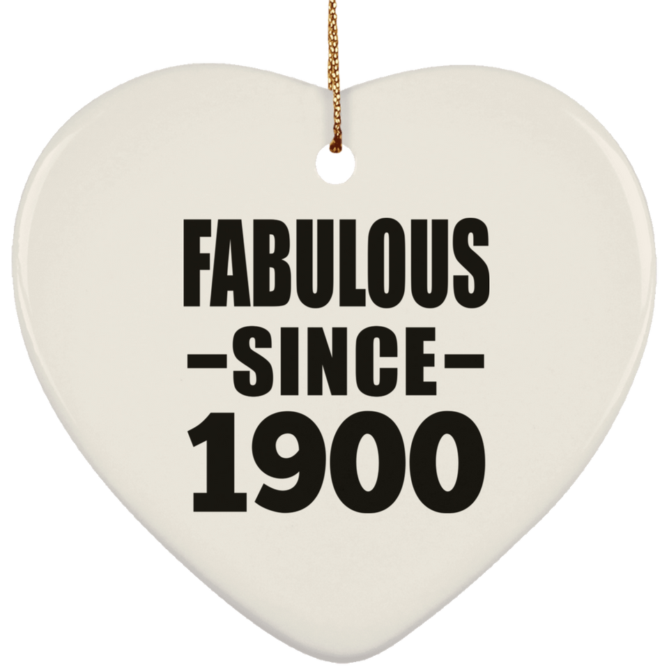 124th Birthday Fabulous Since 1900 - Heart Ornament