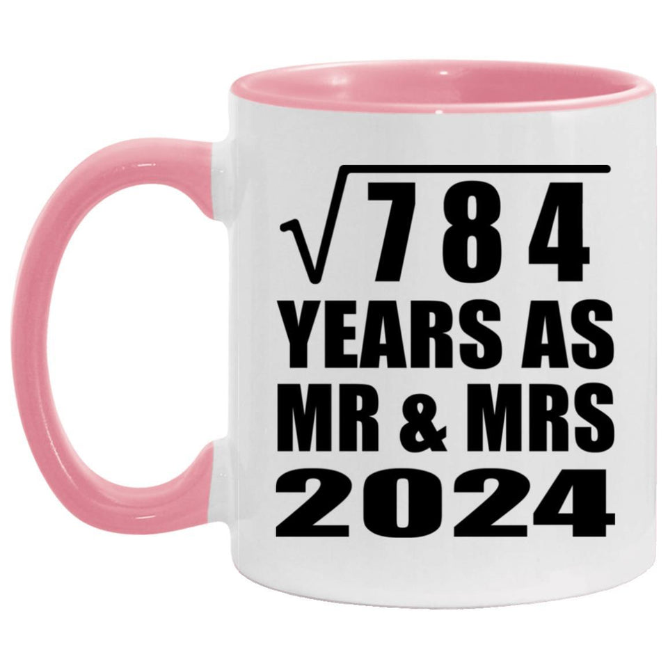 28th Anniversary Square Root of 784 Years As Mr & Mrs 2024 - 11oz Accent Mug Pink
