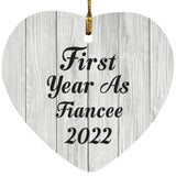 First Year As Fiancee 2022 - Heart Ornament F