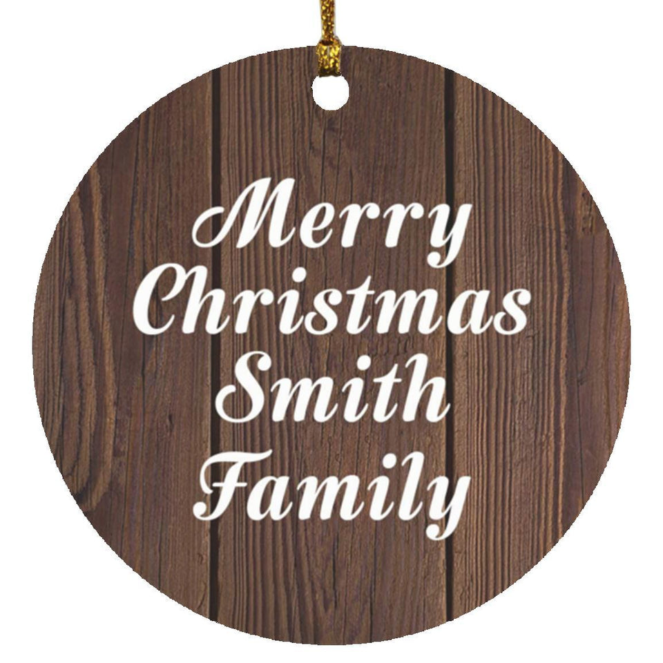 Merry Christmas Smith Family - Circle Ornament D
