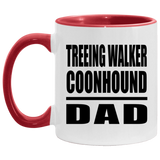 Treeing Walker Coonhound Dad - 11oz Accent Mug Red
