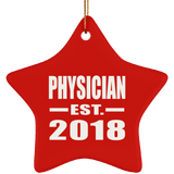 Physician Established EST. 2018 - Star Ornament