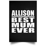 Allison Best Mum Ever - Poster Portrait