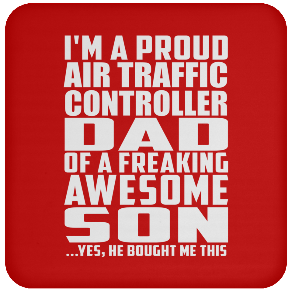 Proud Air Traffic Controller Dad Of Awesome Son - Drink Coaster