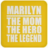 Marilyn The Mom The Hero The Legend - Drink Coaster