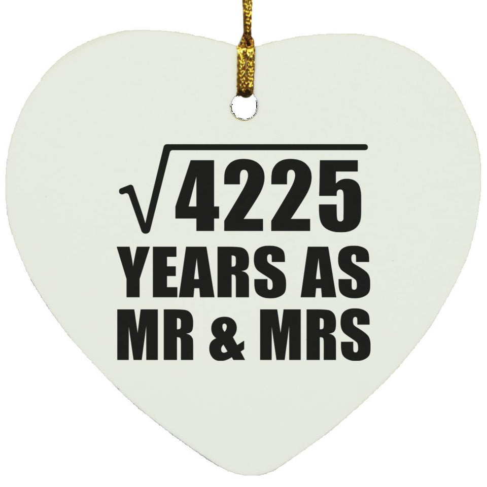65th Anniversary Square Root of 4225 Years As Mr & Mrs - Heart Ornament